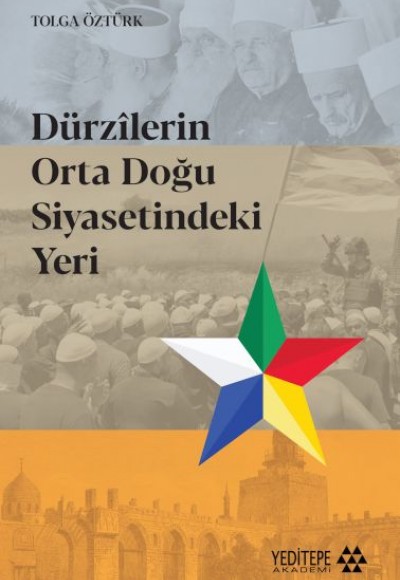 Dürzilerin Orta Doğu Siyasetindeki Yeri