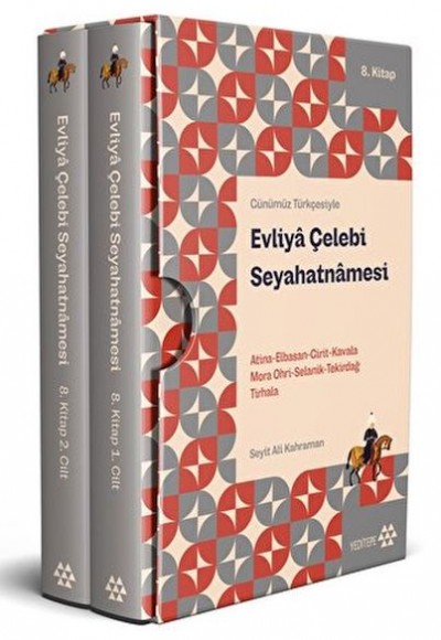 Günümüz Türkçesiyle - Evliya Çelebi Seyahatnamesi 8. Kitap 2 Cilt