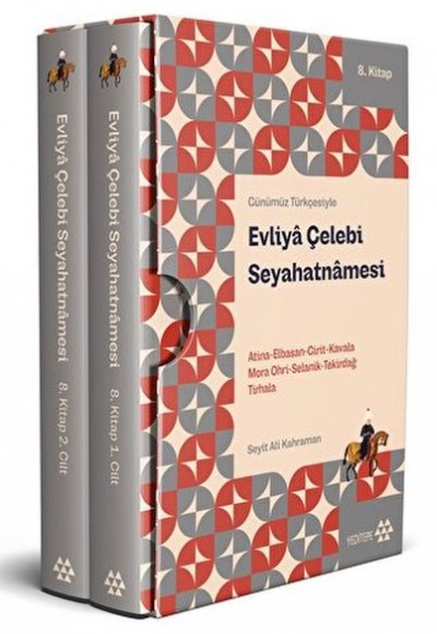 Günümüz Türkçesiyle - Evliya Çelebi Seyahatnamesi 8. Kitap 2 Cilt