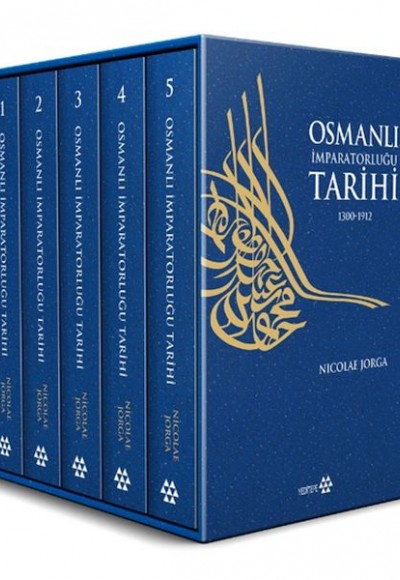 Osmanlı İmparatorluğu Tarihi 1300 -1912  (5 Cilt)