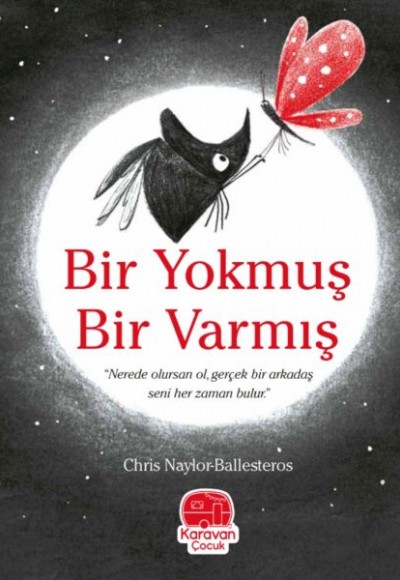 Bir Yokmuş Bir Varmış, Chris Naylor-Ballesteros