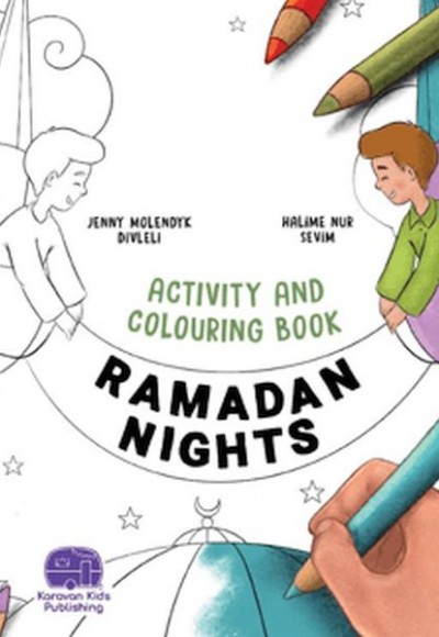 Ramadan Nights Activity And Colouring Book