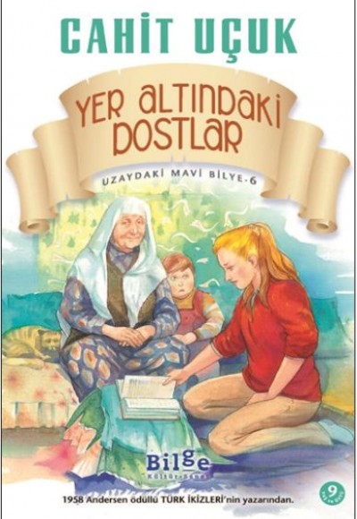 Uzaydaki Mavi Bilye 6 Yeraltındaki Dostlar