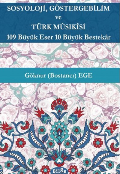 Sosyoloji,Göstergebilim ve Türk Müsıkisi