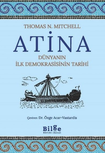 Atina-Dünyanın İlk Demokrasisinin Tarihi