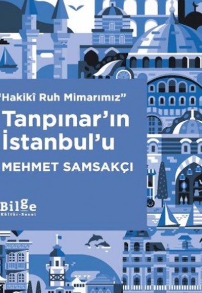 Tanpınar’ın İstanbul’u