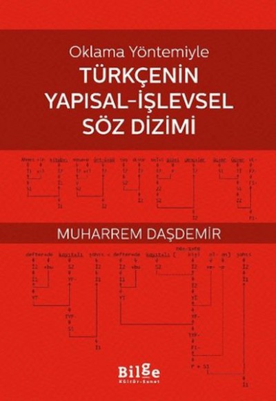 Oklama Yöntemiyle Türkçenin Yapısal-İşlevsel Söz Dizimi