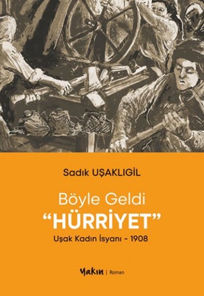 Böyle Geldi Hürriyet