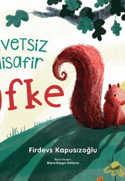 Davetsiz Misafir Öfke