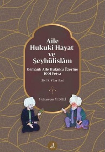 Aile Hukuki Hayat ve Şeyhülislam