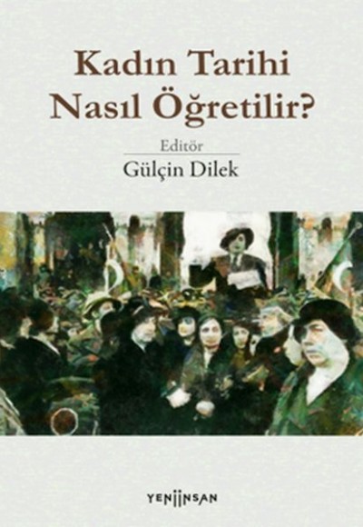 Kadın Tarihi Nasıl Öğretilir?