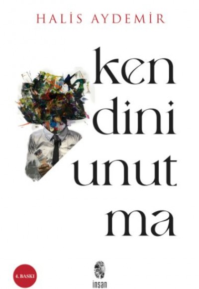 Kendini Unutma