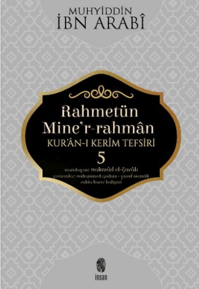 Rahmetün Mine'r-Rahman - (Kur'an-ı Kerim Tefsiri 5)