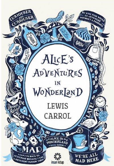 Alice's Adventures In Wonderland  Ciltli