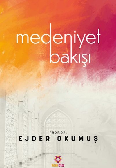 Medeniyet Bakışı
