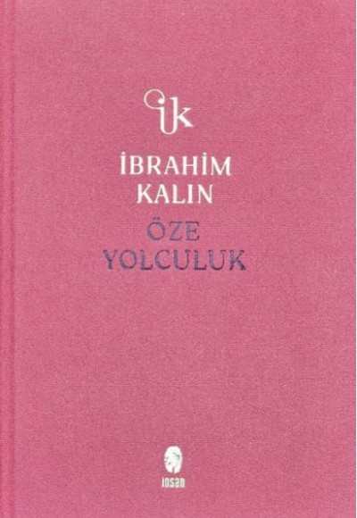 Öze Yolculuk (Bez Ciltli)