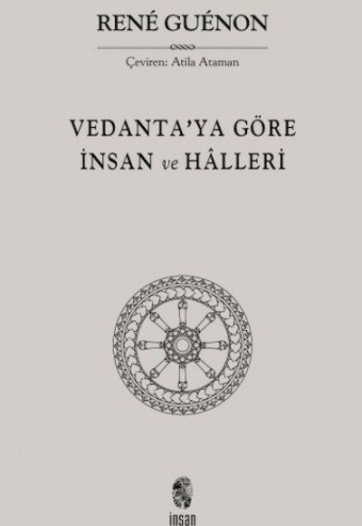 Vedanta'ya Göre İnsan ve Halleri