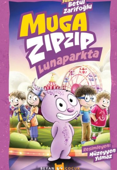 Muga Zıpzıp Lunaparkta (Renkli - Resimli)