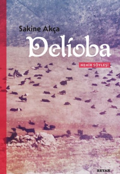 Delioba  - Nehir Söyleşi