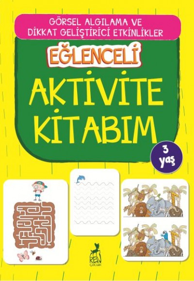 Eğlenceli Aktivite Kitabım - 3 Yaş