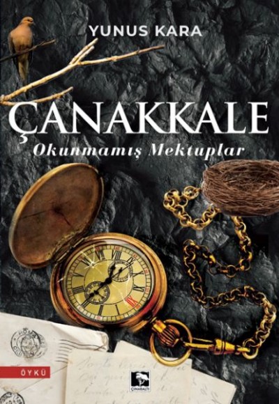 Çanakkale: Okunmamış Mektuplar