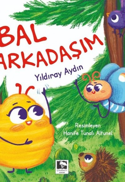 Bal Arkadaşım