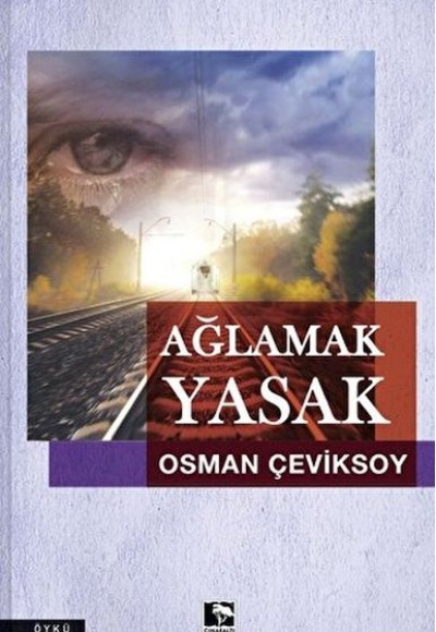 Ağlamak Yasak