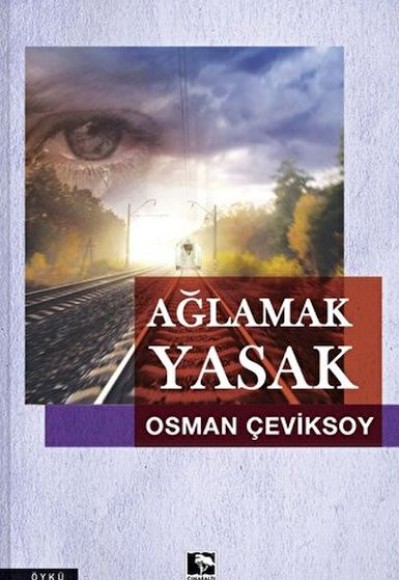 Ağlamak Yasak