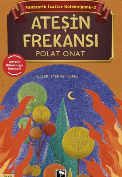 Fantastik İcatlar Koleksiyonu-2 Ateşin Frekansı