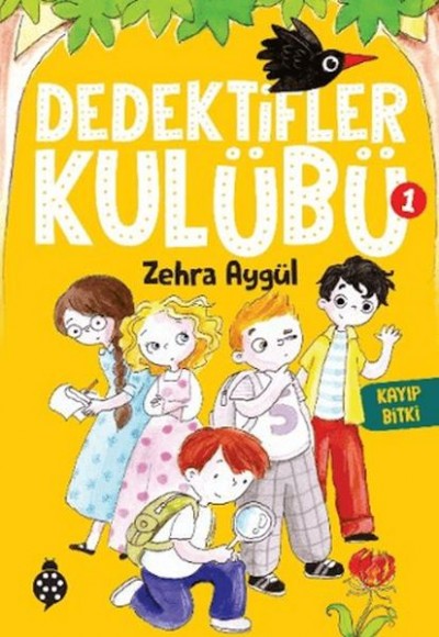 Dedektifler Kulübü 1 - Kayıp Bitki