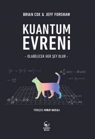 Kuantum Evreni - Olabilecek Her Şey Olur