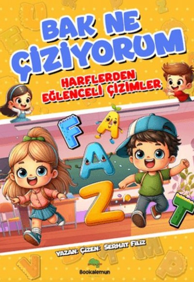 Bak Ne Çiziyorum - Harflerden Eğlenceli Çizimler