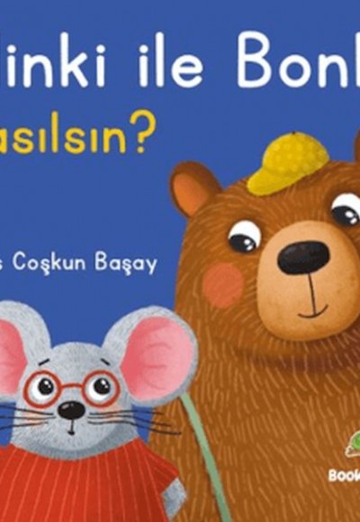 Minki ile Bonki – Nasılsın?