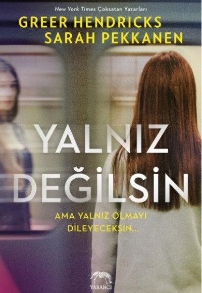 Yalnız Değilsin