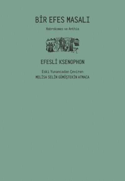 Bir Efes Masalı