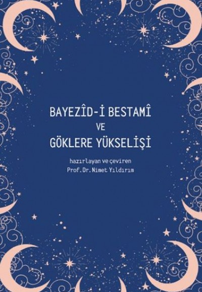 Bayezid-i Bestami ve Göklere Yükselişi