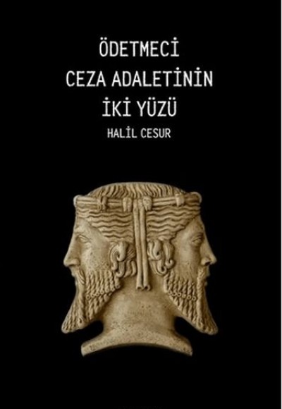 Ödetmeci Ceza Adaletinin İki Yüzü Ödetmeci Ceza Adaletinin İki Yüzü