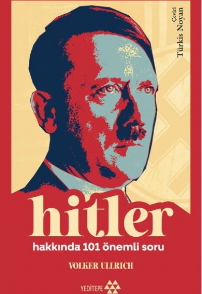 Hitler Hakkında 101 Önemli Soru