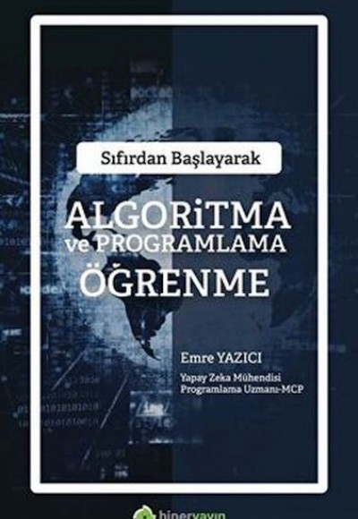 Sıfırdan Başlayarak Algoritma ve Programlama Öğrenme