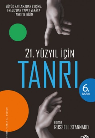 21. Yüzyıl için Tanrı