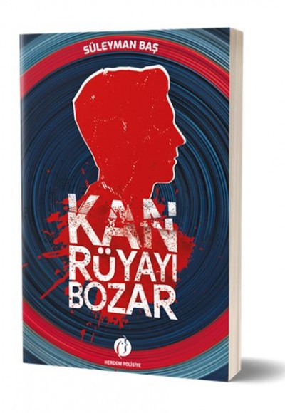 Kan Rüyayı Bozar