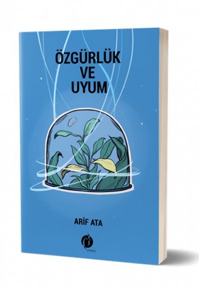 Özgürlük ve Uyum