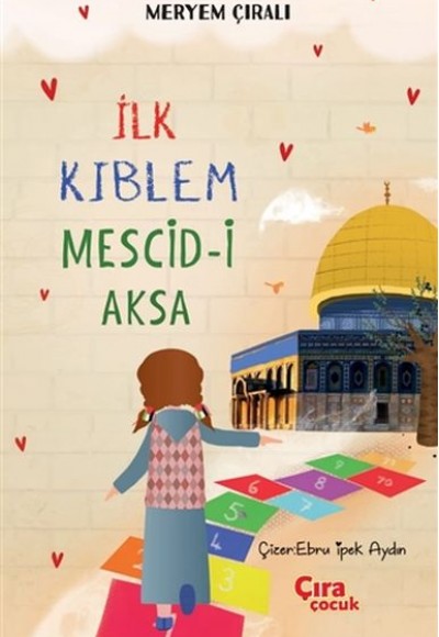 İlk Kıblem Mescid-i Aksa