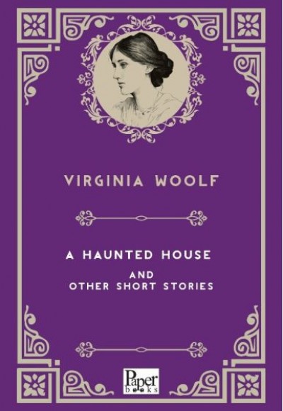 A Haunted House and Other Short Stories (İngilizce Kitap)