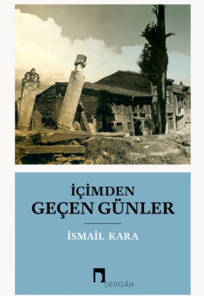 İçimden Geçen Günler