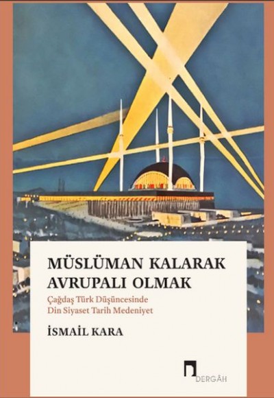 Müslüman Kalarak Avrupalı Olmak