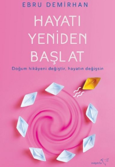 Hayatı Yeniden Başlat