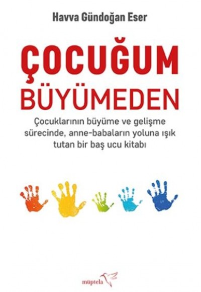 Çocuğum Büyümeden