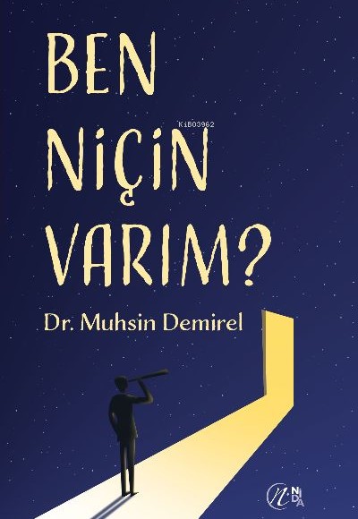 Ben Niçin Varım