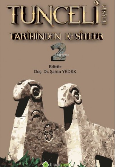 Tunceli Dersim Tarihinden Kesitler 2